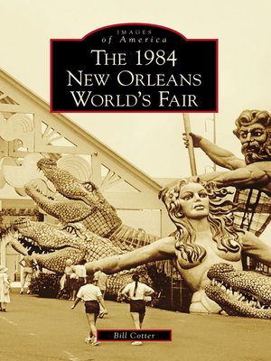 cover image of The 1984 New Orleans World's Fair